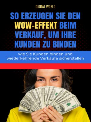 cover image of So erzeugen Sie den WOW-Effekt im Vertrieb, um Ihre Kunden zu binden